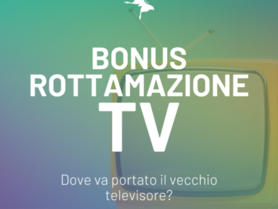 Il Bonus rottamazione TV