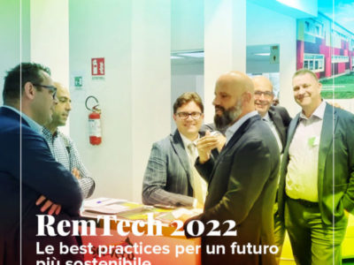 Remtech Expo 2022. Le best practices per un futuro più sostenibile